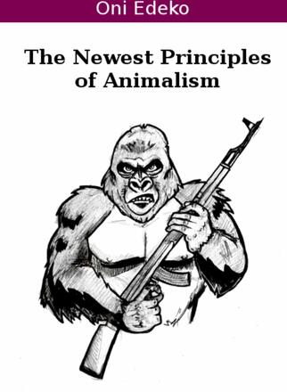 The Newest Principles of Animalism