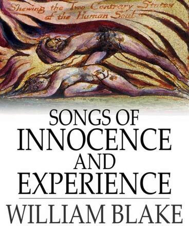Songs of Innocence and Experience