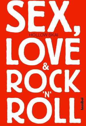 Sex, Love & Rock'n'Roll
