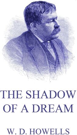 The Shadow Of A Dream