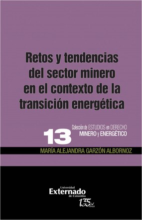 Retos y tendencias del sector minero en el contexto de la transición energetica