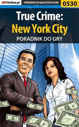 True Crime: New York City - poradnik do gry
