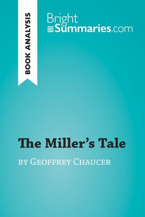 The Miller's Tale by Geoffrey Chaucer (Book Analysis)
