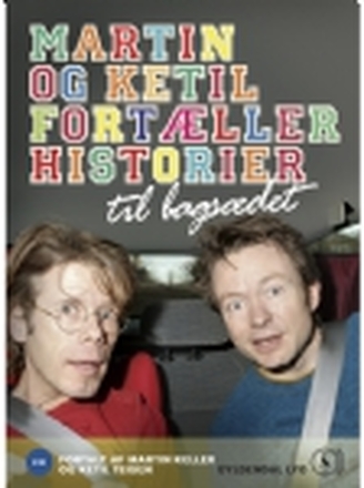 Martin og Ketil fortæller historier til bagsædet | Diverse forfattere | Språk: Dansk