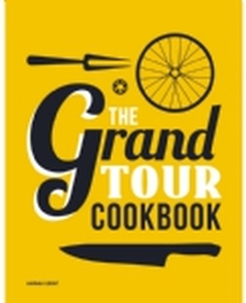 The Grand Tour Cookbook (english) | Hannah Grant | Språk: Engelsk