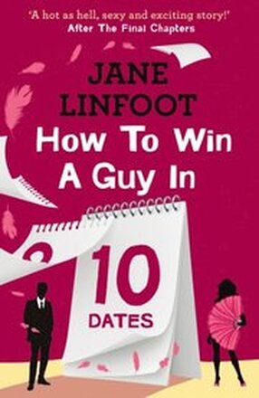 HOW TO WIN GUY IN 10 DATES EB