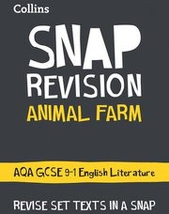 Animal Farm: AQA GCSE 9-1 English Literature Text Guide