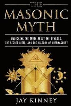 The Masonic Myth