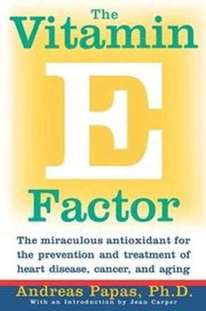 Vitamin E Factor, The