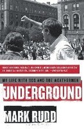 Underground: My Life with Sds and the Weathermen