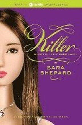 Pretty Little Liars #6: Killer