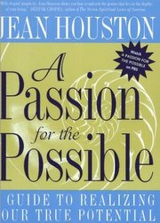 Passion For the Possible