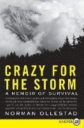 Crazy for the Storm LP