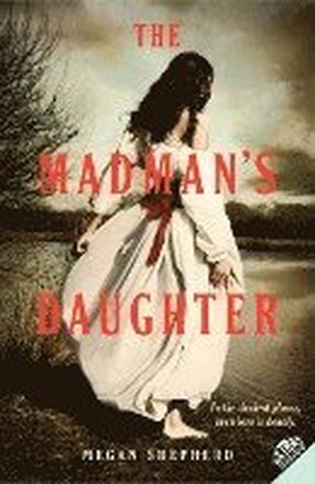 Madman's Daughter