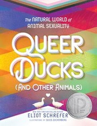 Queer Ducks (And Other Animals)
