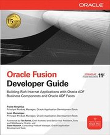 Oracle Fusion Developer Guide: Building Rich Internet Applications with Oracle ADF Business Components and Oracle ADP Faces