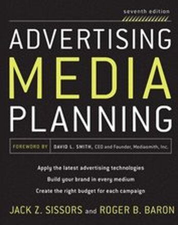 Advertising Media Planning, Seventh Edition