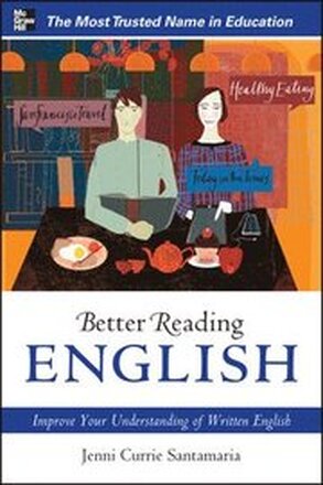 Better Reading English: Improve Your Understanding of Written English