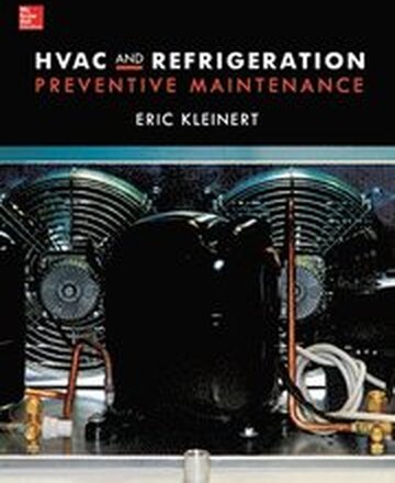 HVAC and Refrigeration Preventive Maintenance