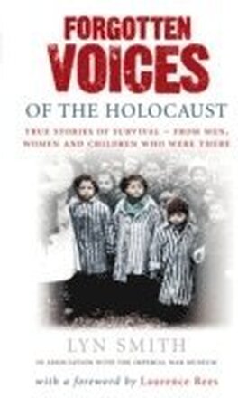 Forgotten Voices of The Holocaust