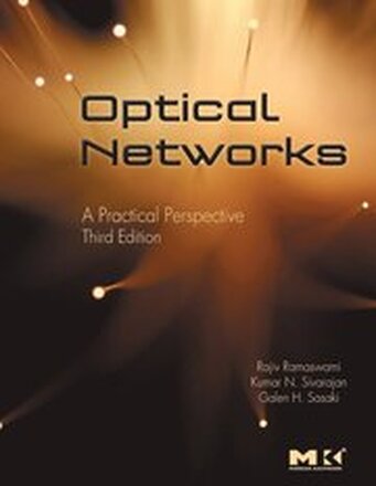 Optical Networks: A Practical Perspective 3rd Edition
