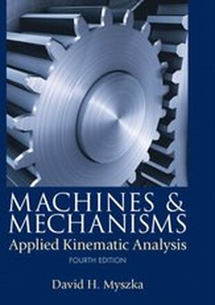 Machines & Mechanisms