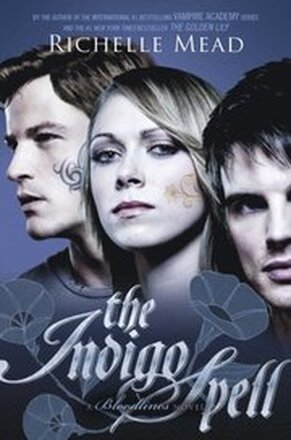 Bloodlines: The Indigo Spell (book 3)