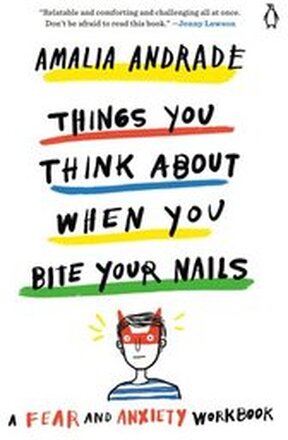 Things You Think About When You Bite Your Nails