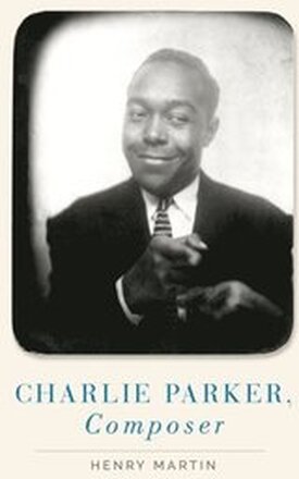 Charlie Parker, Composer