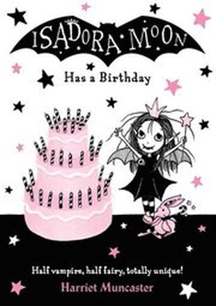 Isadora Moon Has a Birthday