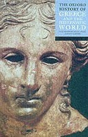 The Oxford History of Greece and the Hellenistic World