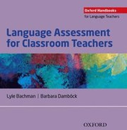 Language Assessment for Classroom Teachers