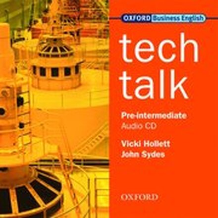 Tech Talk: Class Audio CD (Pre-intermediate)