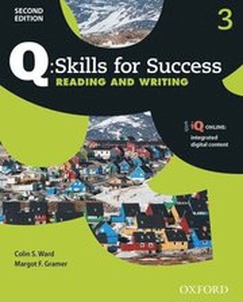Q: Skills for Success: Level 3: Reading & Writing Student Book with iQ Online