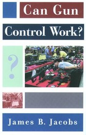 Can Gun Control Work?