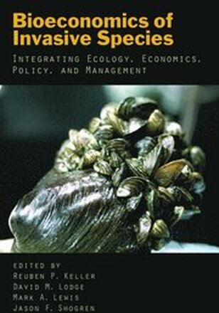 Bioeconomics of Invasive Species