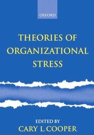 Theories of Organizational Stress