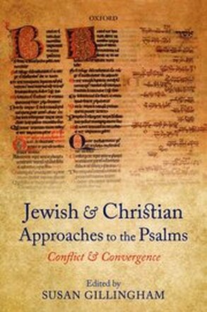 Jewish and Christian Approaches to the Psalms