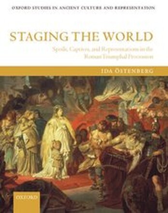 Staging the World