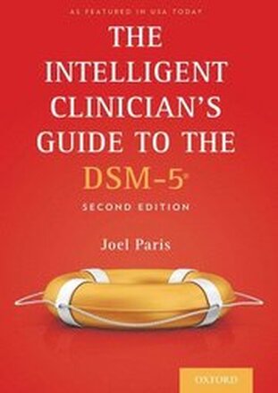 The Intelligent Clinician's Guide to the DSM-5