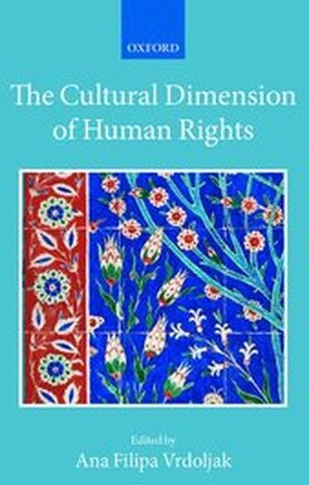 The Cultural Dimension of Human Rights