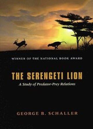 The Serengeti Lion A Study of PredatorPrey Relations