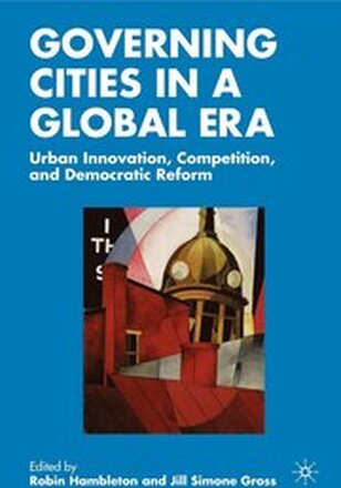 Governing Cities in a Global Era