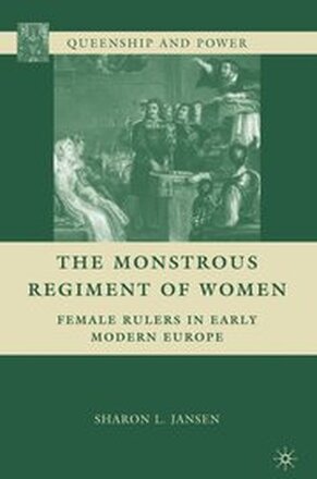 The Monstrous Regiment of Women