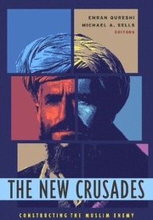 The New Crusades