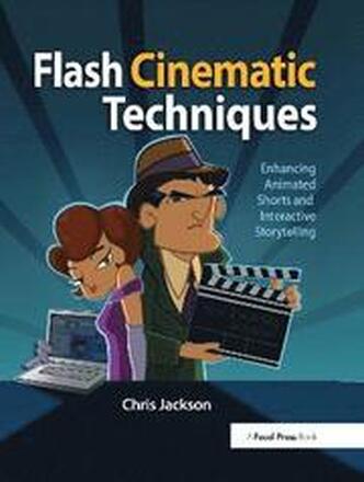 Flash Cinematic Techniques Book/CD Package