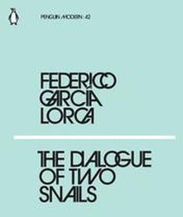 The Dialogue of Two Snails
