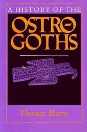 A History of the Ostrogoths