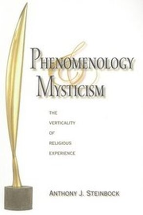 Phenomenology and Mysticism