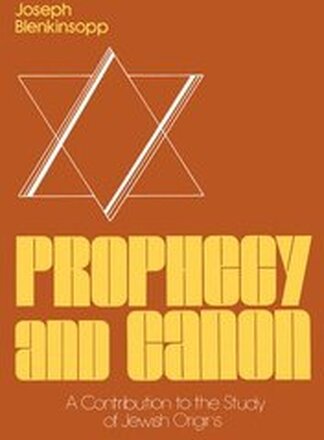 Prophecy and Canon